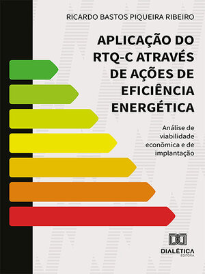 cover image of Aplicação do RTQ-C através de ações de eficiência energética